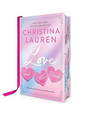 LOVE & OTHER WORDS: Deluxe Edition by Christina Lauren (Hardcover-Like New)